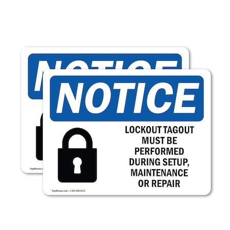 Signmission Lockout Tagout Setup Maintenance Repair, 7 in W x Rectangle, Vinyl Decal OS-2PACK-NS-D-57-L-15907